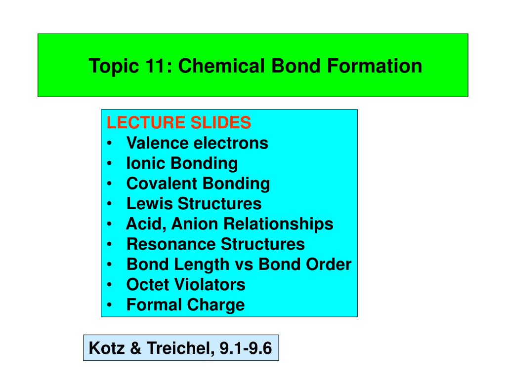 PPT - Topic 11: Chemical Bond Formation PowerPoint Presentation, free ...