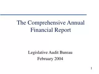 The Comprehensive Annual Financial Report