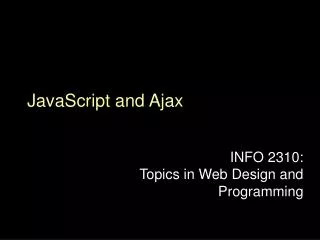 JavaScript and Ajax