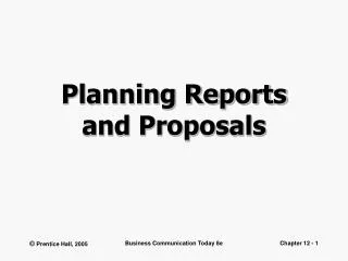 Planning Reports and Proposals