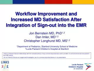 Workflow Improvement and Increased MD Satisfaction After Integration of Sign-out into the EMR
