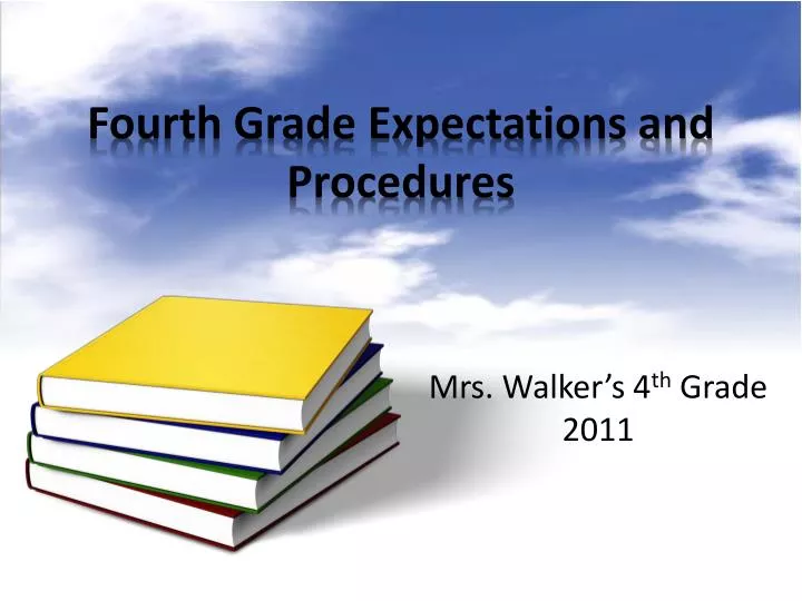 fourth grade expectations and procedures