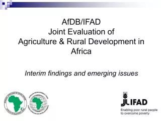 Jointness of the Evaluation Evaluation process Evaluation objectives Context for ARD in Africa