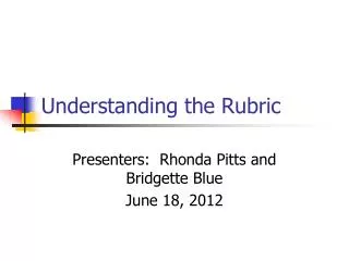 Understanding the Rubric