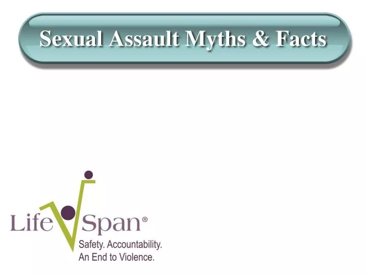 sexual assault myths facts