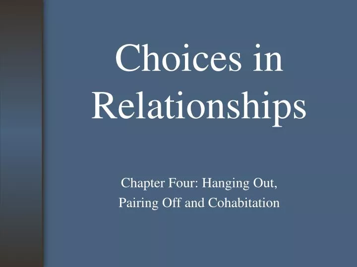 choices in relationships