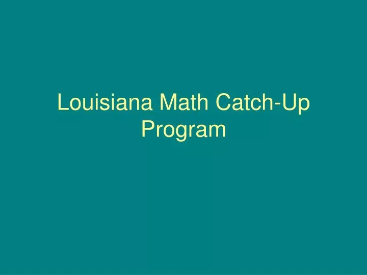 louisiana math catch up program