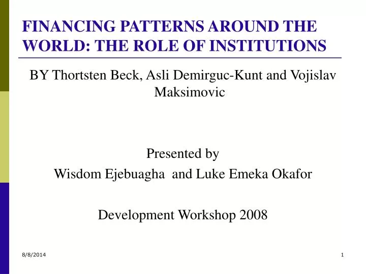 financing patterns around the world the role of institutions