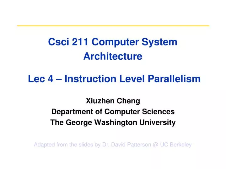 csci 211 computer system architecture lec 4 instruction level parallelism