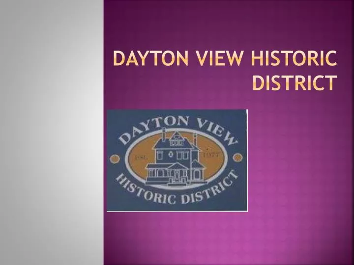 dayton view historic district