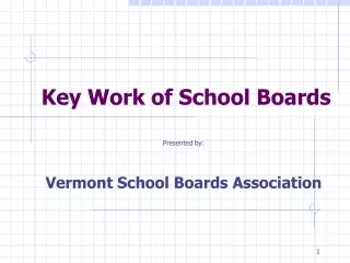 Key Work of School Boards