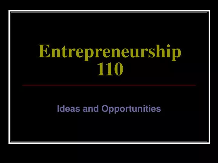 entrepreneurship 110