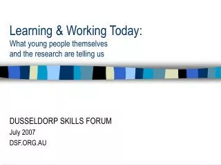 Learning &amp; Working Today: What young people themselves and the research are telling us