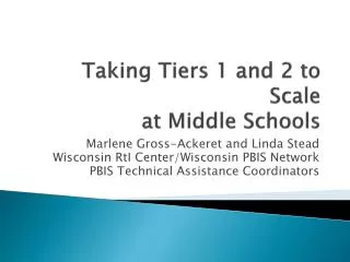 Taking Tiers 1 and 2 to Scale at Middle Schools