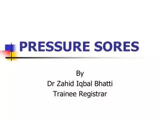 PRESSURE SORES