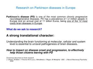 Research on Parkinson diseases in Europe