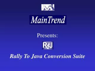 Presents: Rally To Java Conversion Suite