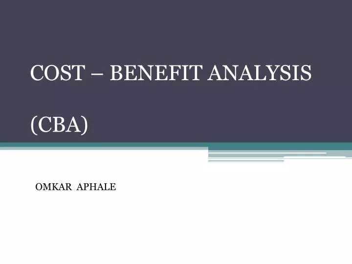 cost benefit analysis cba