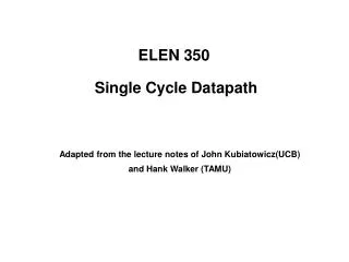 ELEN 350 Single Cycle Datapath