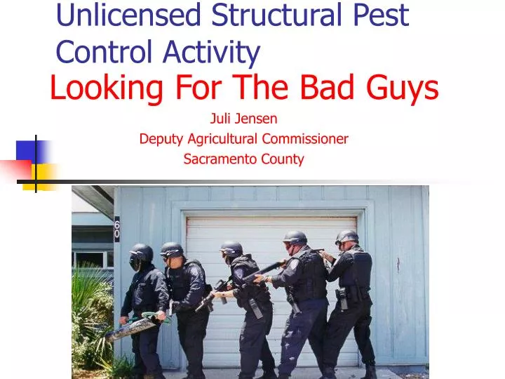 unlicensed structural pest control activity