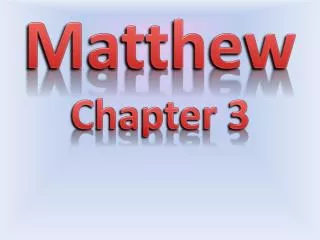 Matthew Chapter 3