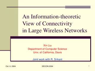 An Information-theoretic View of Connectivity in Large Wireless Networks