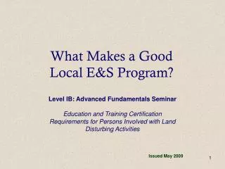 What Makes a Good Local E&amp;S Program?