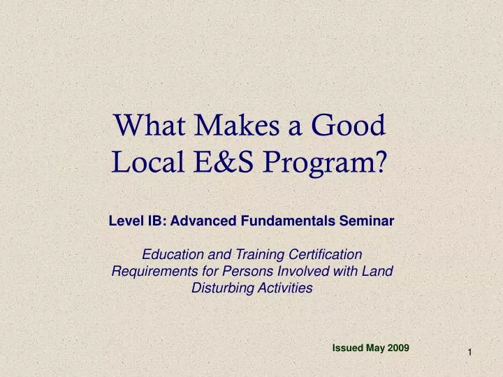 what makes a good local e s program