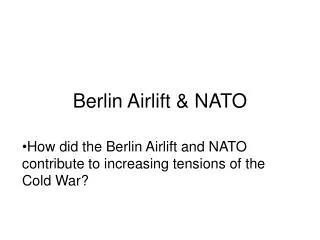 Berlin Airlift &amp; NATO