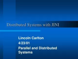 Distributed Systems with JINI