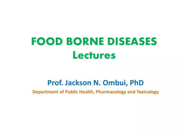 food borne diseases lectures