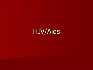 HIV/Aids