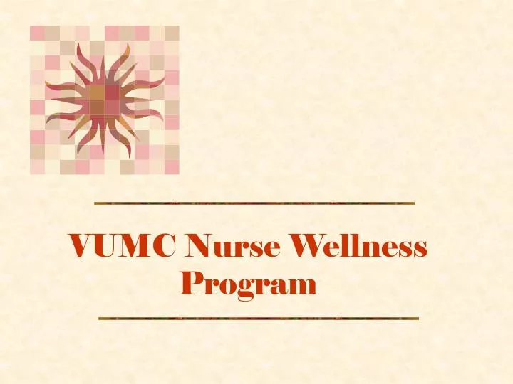 vumc nurse wellness program