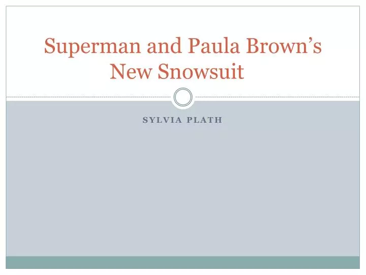 superman and paula brown s new snowsuit