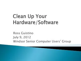 clean up your hardware software