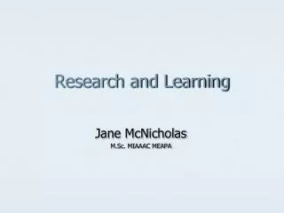 Research and Learning