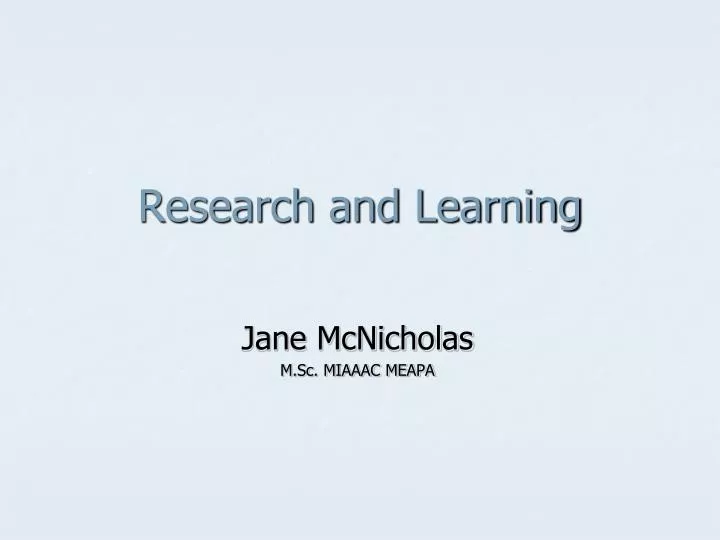 research and learning
