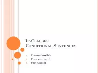 If-Clauses Conditional Sentences
