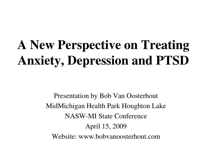 a new perspective on treating anxiety depression and ptsd