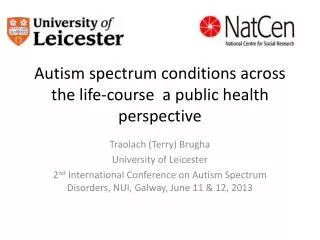 Autism spectrum conditions across the life-course a public health perspective