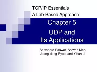 Chapter 5 UDP and Its Applications