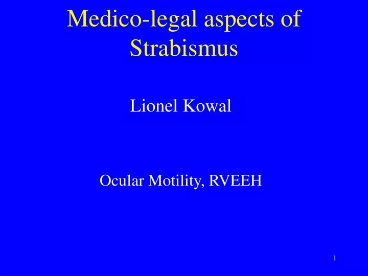 medico legal aspects of strabismus