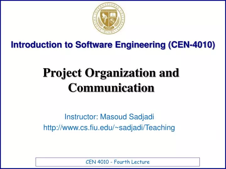 instructor masoud sadjadi http www cs fiu edu sadjadi teaching