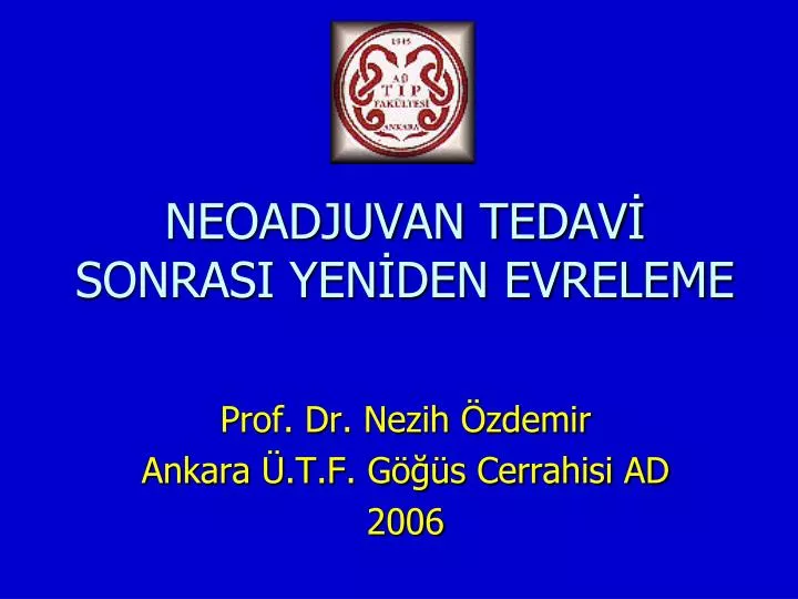 neoadjuvan tedav sonrasi yen den evreleme