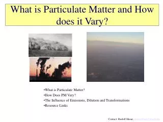 What is Particulate Matter and How does it Vary?