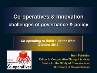 Co-operatives &amp; Innovation challenges of governance &amp; policy