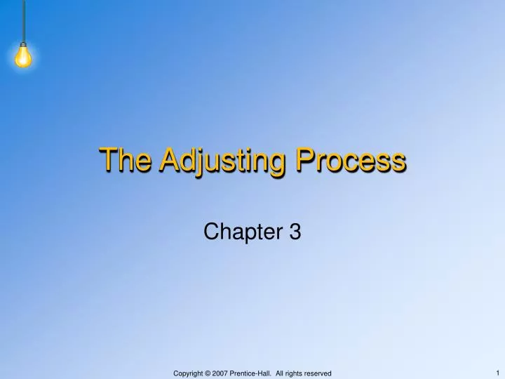 the adjusting process