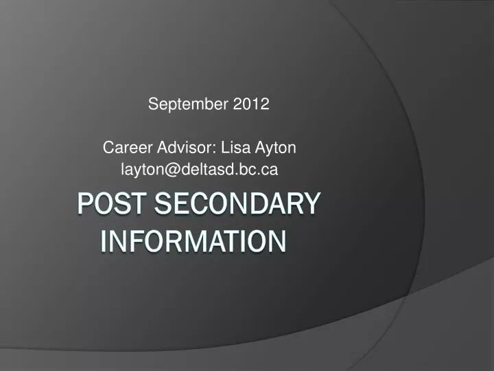 september 2012 career advisor lisa ayton layton@deltasd bc ca