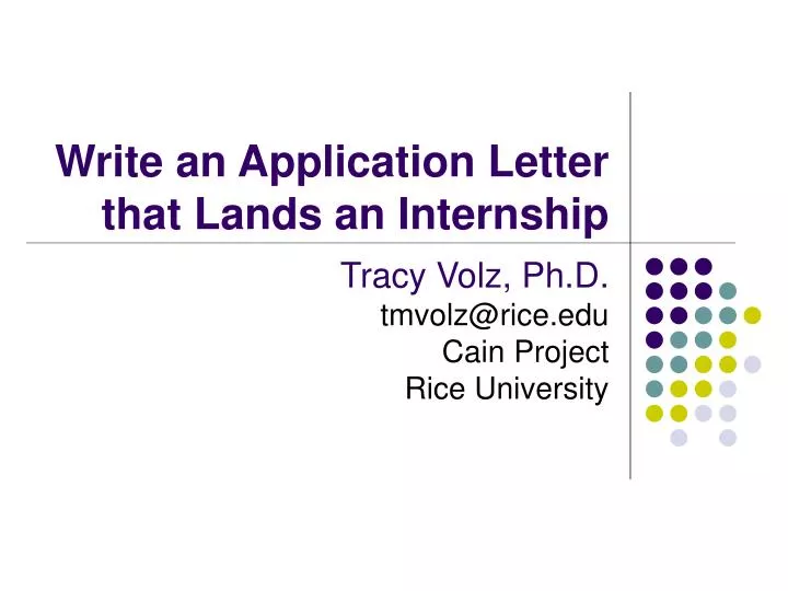 write an application letter that lands an internship