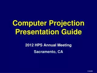 Computer Projection Presentation Guide